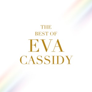 Eva Cassidy - The Best Of Eva Cassidy (2x Vinyl + CD)