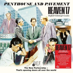 Heaven 17 - Penthouse & Pavement (1981) (Deluxe) (2CD)