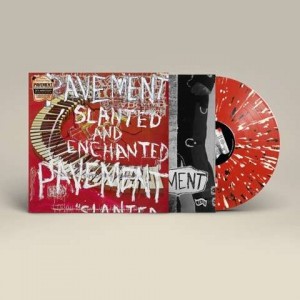 PAVEMENT-SLANTED & ENCHANTED - 30TH ANNIVERS