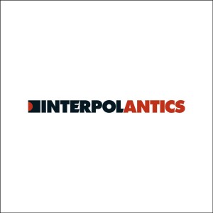 Interpol - Antics (2004) (Vinyl)