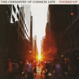 Fucked Up - Chemistry Of Common Life (15th Anniversary Trans. Orange Vinyl - Matador Revisionist History) (2x Vinyl)