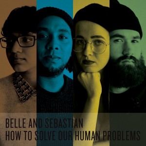 Belle & Sebastian - How To Solve Our Human Problems (2018) (CD)