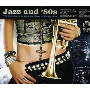 Various Artists - Jazz And ´80s (2005) (CD)