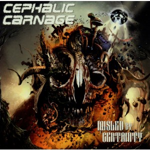 Cephalic Carnag - Misled By Certainty (CD)