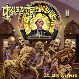 Gruesome - Twisted Prayers (2018) (CD)