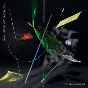 Houses Of Heaven - Within/Without (Ltd Grey Marble Vinyl)