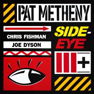 Pat Metheny - Side-Eye III+ (2026) (CD)