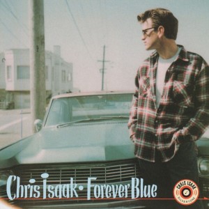 Chris Isaak - Forever Blue (1995) (CD)