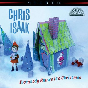 CHRIS ISAAK-EVERYBODY KNOWS IT´S CHRISTMAS (BLACK FRIDAY RSD EXCLUSIVE VINYL) (LP)