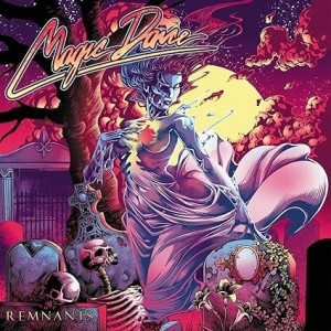 Magic Dance - Remnants