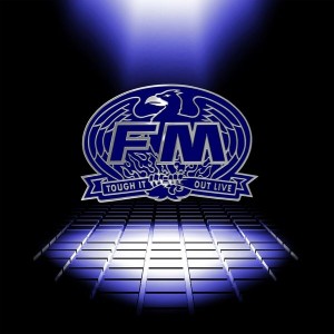 FM - Tough It Out Live (2021) (CD)