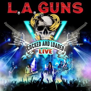 L.A. Guns - Cocked And Loaded Live (CD)