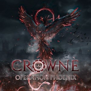Crowne - Operation Phoenix (2022) (CD)