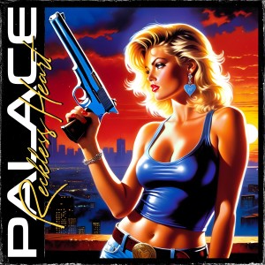 Palace - Reckless Heart (2024) (CD)