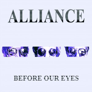 Alliance - Before Our Eyes (2025) (CD)