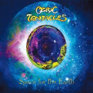 Ozric Tentacles - Space For The Earth (2020) (CD)