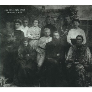 Pineapple Thief - Abducted At Birth (1999) (Digipak CD)