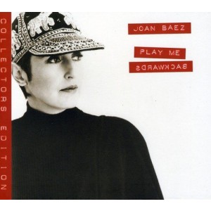JOAN BAEZ-PLAY ME BACKWARDS (CD)