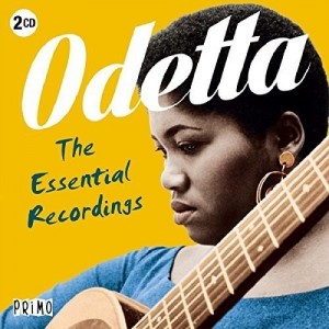 ODETTA-ESSENTIAL RECORDINGS