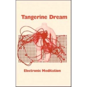 Tangerine Dream - Electronic Meditation (1970) (Cassette)