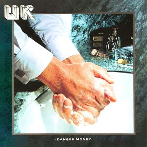 U.K. - Danger Money (1979) (Turquoise Blue Vinyl)