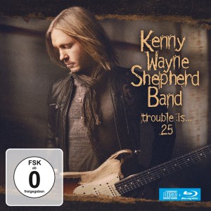 Kenny Wayne Shepherd - Trouble Is… 25 (1997) (CD + Blu-ray)