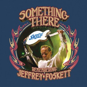 Jeffrey Foskett - Something There: Remembering Jeffrey Joskett (2025) (CD)