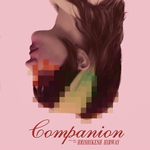 Hrishikesh Hirway - Companion (OST) (2025) (Pink Marble Vinyl)