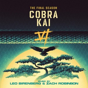 Leo Birenberg & Zach Robinson - Cobra Kai (The Final Season) (OST) (2025) (3CD)