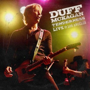 DUFF MCKAGAN-TENDERNESS: LIVE IN LOS ANGELES (2CD)