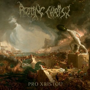 Rotting Christ - Pro Xristou (2024) (Vinyl)