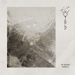 GAAHLS WYRD-HUMMING MOUNTAIN (10"/EP)