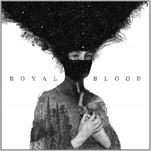 ROYAL BLOOD-ROYAL BLOOD