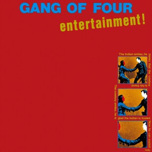 GANG OF FOUR-ENTERTAINMENT