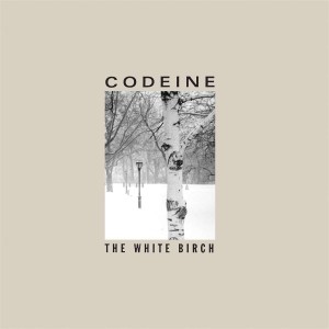 CODEINE-THE WHITE BIRCH (LTD CLEAR W/ WHITE