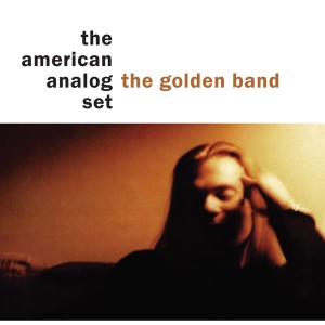American Analog Set - The Golden Band (1999) (Vinyl)