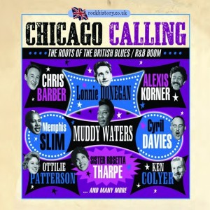 Various Artists - Chicago Calling: The Roots Of The British Blues / R&B  Boom (2CD)