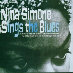 NINA SIMONE-SINGS THE BLUES