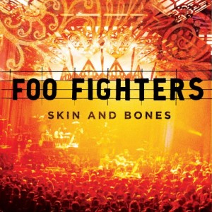 Foo Fighters - Skin And Bones 2006 (CD)
