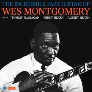 WES MONTGOMERY-INCREDIBLE JAZZ GUITAR (LP)