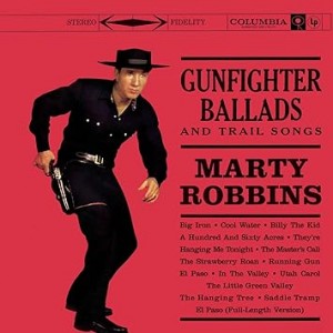 MARTY ROBBINS-GUNFIGHTER BALLADS AND TRAIL SONGS (LP)