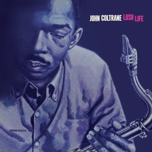 John Coltrane - Lush Life (1958) (Blue Vinyl)