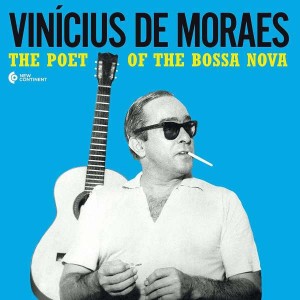 VINICIUS DE MORAES-POET OF THE BOSSA NOVA (LP)