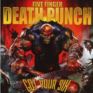 FIVE FINGER DEATH PUNCH-GOT YOUR SIX (CD)