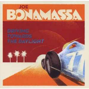 Joe Bonamassa - Driving Towards The Daylight (2012) (CD)