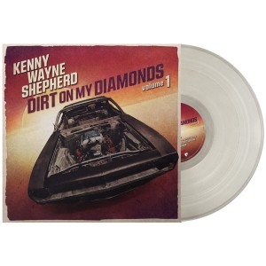 Kenny Wayne Shepherd - Dirt On My Diamonds Volume 1 (2023) (Natural Transparent Vinyl)