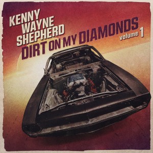 Kenny Wayne Shepherd - Dirt On My Diamonds Vol. 1 (2023) (CD)