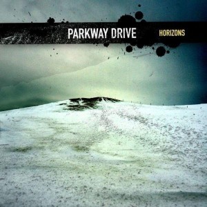 Parkway Drive - Horizons (2007) (CD)