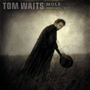 Tom Waits - Mule Variations (1999) (CD)