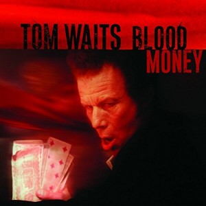 Tom Waits - Blood Money (2002) (Vinyl)